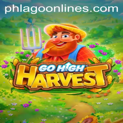 Exploring the Enchanting World of GoHighHarvest: A Comprehensive Guide