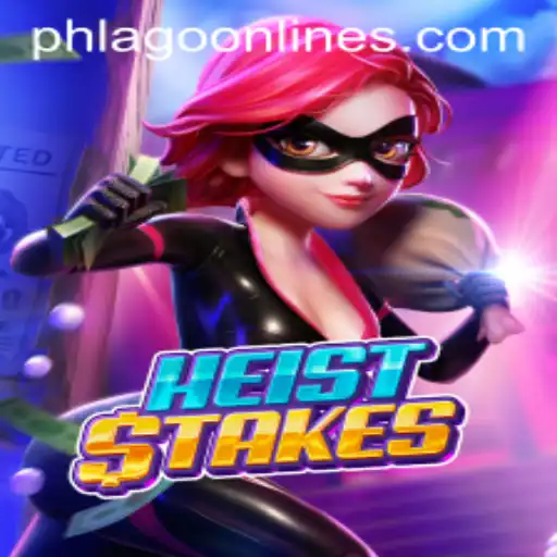 HeistStakes: A Thrilling Adventure in the World of PHLAGO