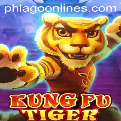 Discover KungFuTiger: A Dive into the New Gaming Sensation with PHLAGO