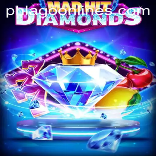 MadHitDiamonds: A Revolutionary Gaming Experience With PHLAGO