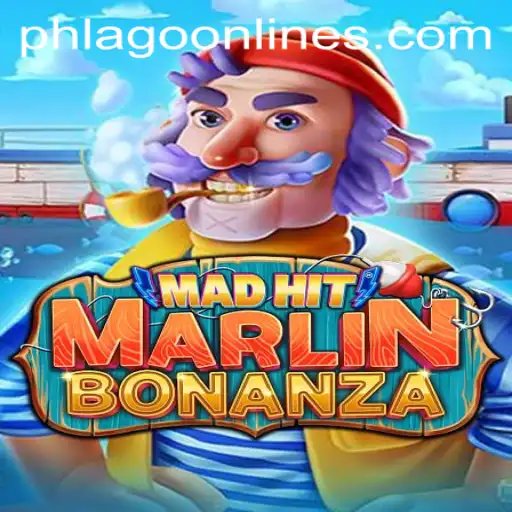 Discover the Thrills of MadHitMarlinBonanza: A Comprehensive Guide