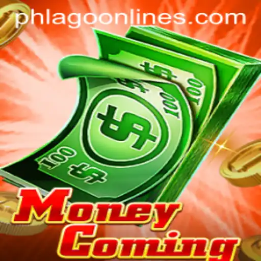 Exploring 'MoneyComing': A New Era of Gaming with PHLAGO