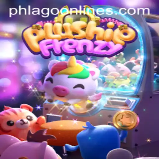 Dive into the Enchanting World of PlushieFrenzy and Discover the PHLAGO Phenomenon
