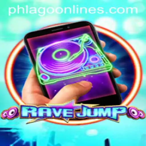 RaveJumpmobile: Unveiling the Thrills of PHLAGO