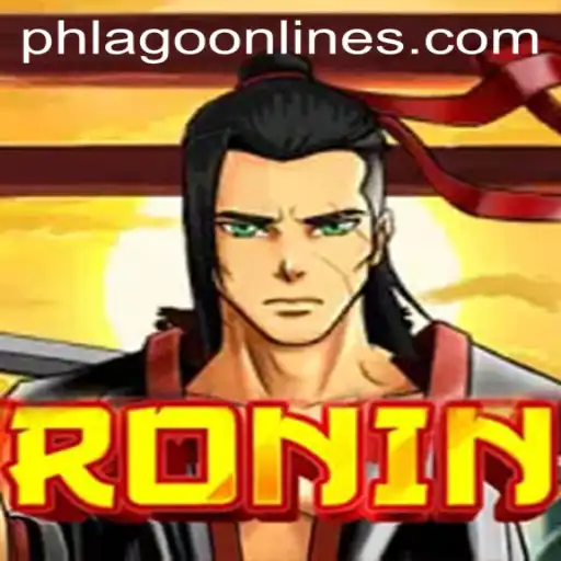 Discover the Thrilling World of Ronin and PHLAGO